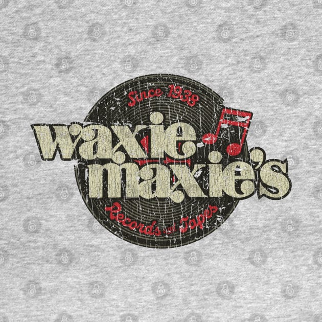 Waxie Maxie's Records & Tapes 1938 by JCD666